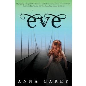 Hardcover Eve by Anna Carey